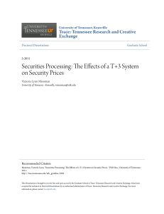 Securities Processing: The Effects of a T+3 System on Security Prices