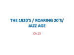 THE 1920*S / ROARING 20*S/ JAZZ AGE