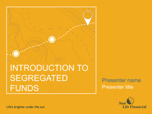 Introduction to segregated funds - Client