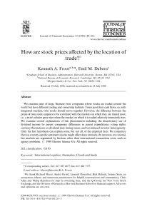 How are stock prices a!ected by the location of trade?