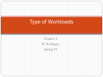 Workloads: Types, Selection, Characterization