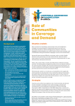Role of Communities in Coverage and Demand