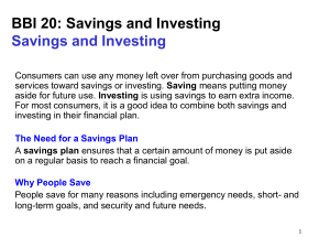 Savings and Investing Common Forms of Investments