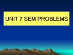 UNIT 7 SEM PROBLEMS