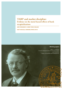 TARP and market discipline - Lund University School of Economics