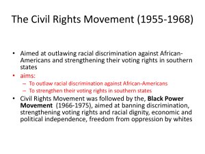 The Civil Rights Movement (1955-1968)