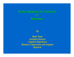 Water Resources Potential of Myanmar