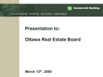 Ontario District Commercial Banking Presentation to: Ontario North