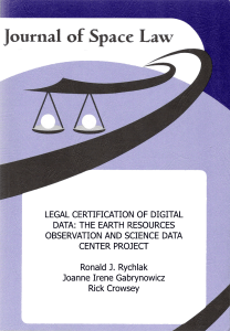 Legal Certification of Digital Data: The Earth Resources Observation