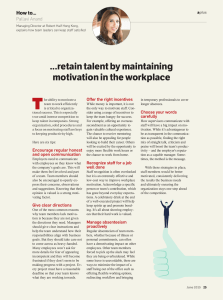 ...retain talent by maintaining motivation in the workplace
