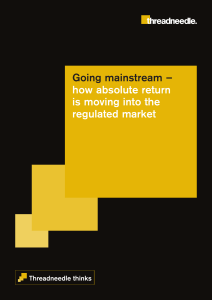 Going mainstream – how absolute return is moving into the