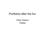 Portfolios after the fun - Institute and Faculty of Actuaries