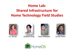 HomeLab: Shared infrastructure for home technology field studies