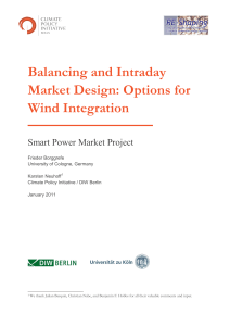 Balancing and Intraday Market Design: Options for Wind Integration
