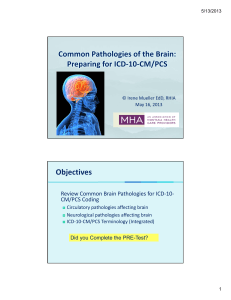 Review Common Brain Pathologies for ICD-10