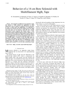 Behavior of a 14 cm Bore Solenoid with Multifilament MgB2 Tape