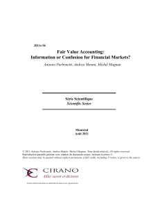 Fair Value Accounting: Information or Confusion for Financial Markets?