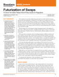 Futurization of Swaps