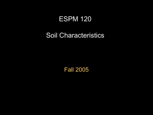 ESPM 120 Soil Characteristics - UC Berkeley College of Natural