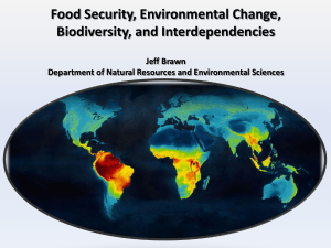 Food Security, Environmental Change, Biodiversity, and