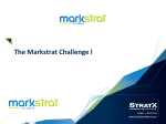 The Markstrat Challenge I