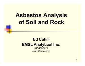 Asbestos Analysis of Soil and Rock
