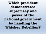 President Washington*s handling of the Whiskey