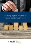 Seeking higher returns or lower risk through ETFs
