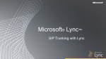Microsoft Lync SIP Trunking with Lync