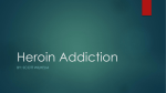 Heroin Addiction