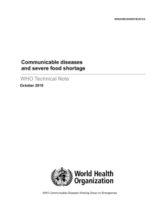 Communicable diseases and severe food shortage WHO Technical