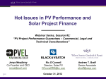 Hot Issues in PV Performance and Solar Project Finance