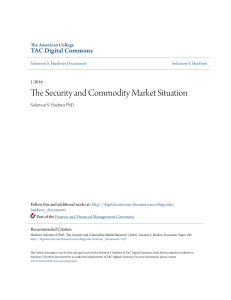 The Security and Commodity Market Situation