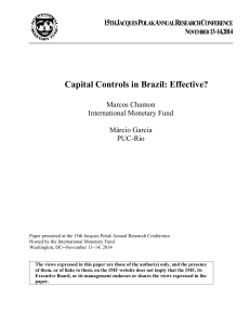 Capital Controls in Brazil: Effective? by Marcos Chamon (IMF) and
