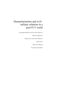 Humanitarianism and civil– military relations in a post