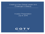 Investor Presentation July 9, 2015 Creating a New Global Leader