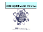Steve Jupe - BBC Digital Media Initiative