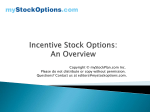 Incentive Stock Options