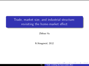 Trade, market size, and industrial structure: revisiting the home
