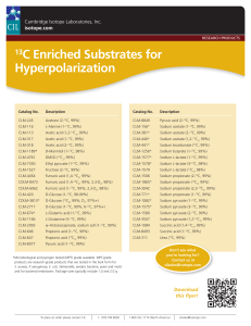 13C Enriched Substrates for Hyperpolarization