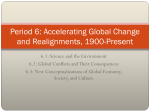 Period 6: Accelerating Global Change and