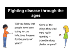 Fighting disease through the ages