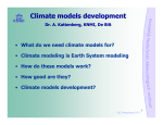 Climate models development Climate models development