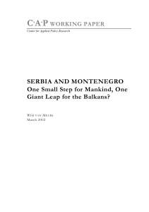 SERBIA AND MONTENEGRO One Small Step for Mankind, One