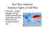 Post War America Chapter 9: The Cold War and the American Dream