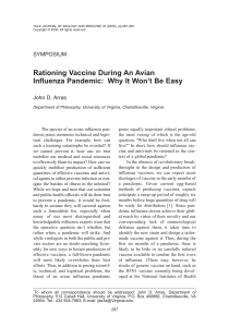 Rationing Vaccine During An Avian Influenza Pandemic: Why It Won