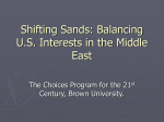 Shifting Sands: Balancing U.S. Interests in the Middle East