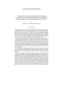 Transaction Cost Analysis of Structural Changes in the