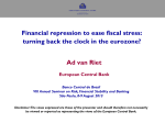 Financial Repression to Ease Fiscal Stress: Turning