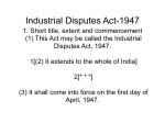 Industrial Disputes Act-1947 1. Short title, extent and